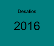 Desafios  2016