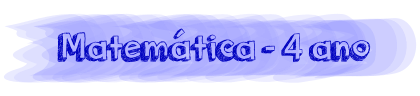 Matemática - 4 ano