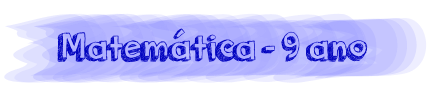 Matemática - 9 ano